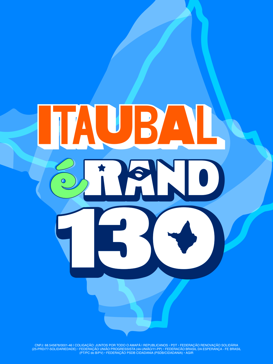 Arte da campanha para Itaubal