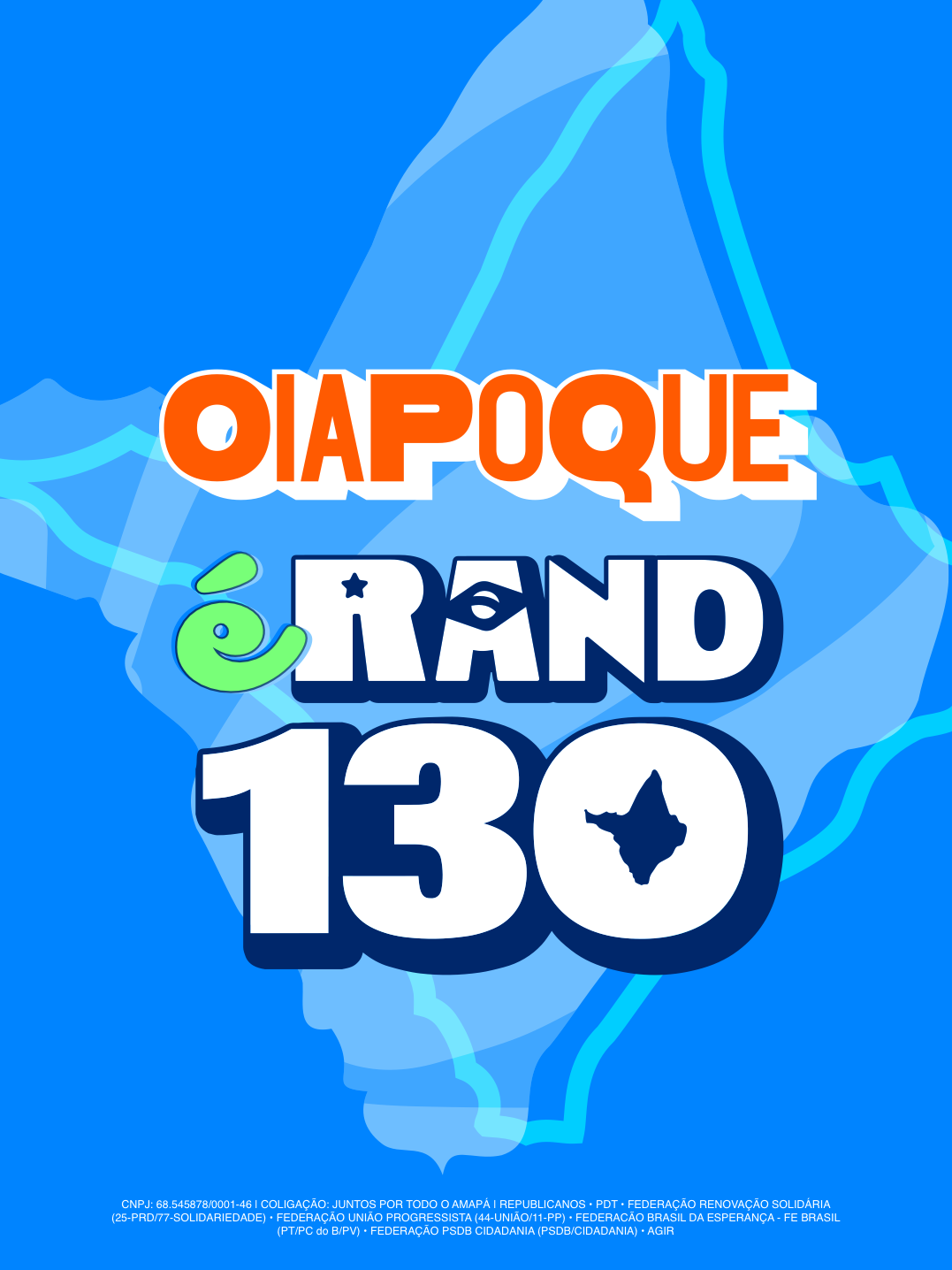 Arte da campanha para Oiapoque